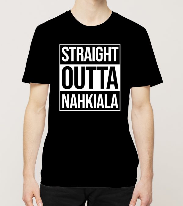 Akaa – Nahkiala, Straight Outta, t-paita